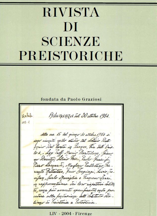 Rivista di Scienze Preistoriche, LIV, 2004