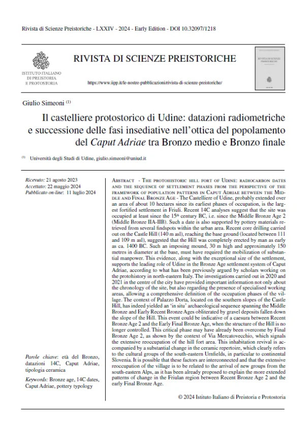 G. Simeoni - Il castelliere protostorico di Udine: datazioni radiometriche e successione delle fasi insediative nell’ottica del popolamento del Caput Adriae tra Bronzo medio e Bronzo finale