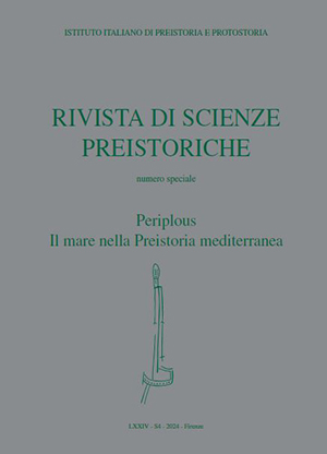 Periplous. Il mare nella Preistoria mediterranea - Rivista di Scienze Preistoriche LXXIV - S4-2024